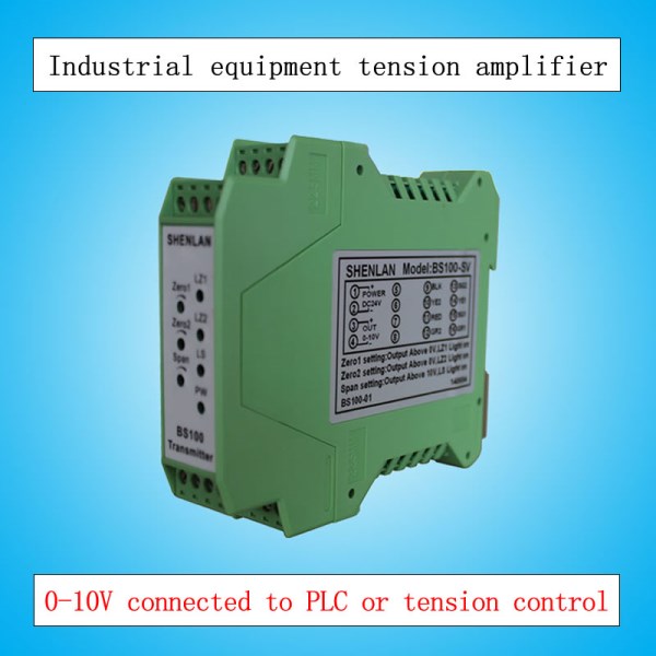 24V power supply connected to one or two tension sensor detectors, the transmission signal amplifier 0-10V output