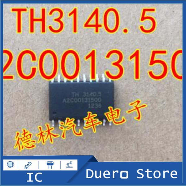 2pcslot 100% original genuine:TH3140.5 A2C00131500 Common vulnerable chips of automobile computer board