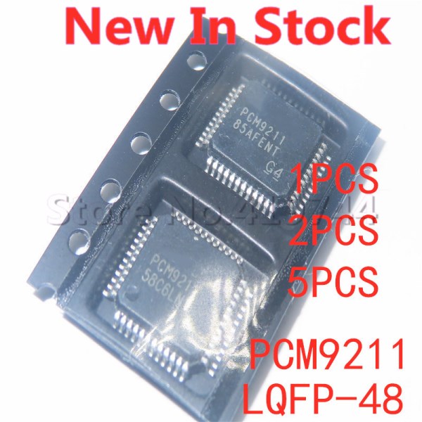 1-5PCSLOT PCM9211PTR PCM9211 SMD LQFP-48 audio processing IC chip In Stock GOOD Quality