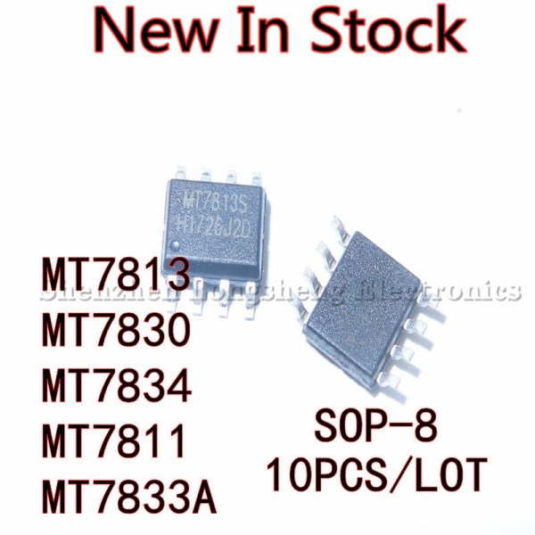 10PCSLOT MT7813 MT7813S MT7830 MT7834 MT7811 MT7833A SOP-8 SMD LED constant current driver chip New In Stock