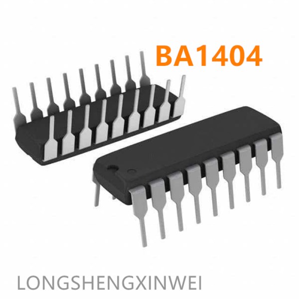 1PCS BA1404 DIP18 FM Emission Integrated Circuit Chip New Original