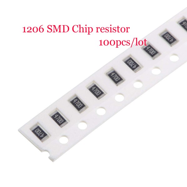 100Pcs 1% 1206 0R -10M SMD Chip Fixed resistor 1 2.2 51 100 220 330 470 510 ohm 1.5K 2K 5.1K 8.2K 51K 100K 220K 1M 3.3M 4.7M 10M