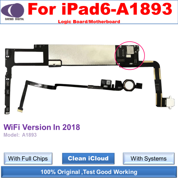 iCloud free Unlocked Motherboard for iPad 6 Logic Board for A1893 WiFi Cellualr In2018 With Full Sysytems With Full Chips