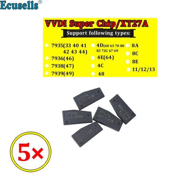 5PCSLOT Original VVDI Super Chip XT27A66 XT27A01 XT27A Anti-Theft Chip 4C 4D 44 46 47 48 49 8A 8C 8E T5 PCF7937